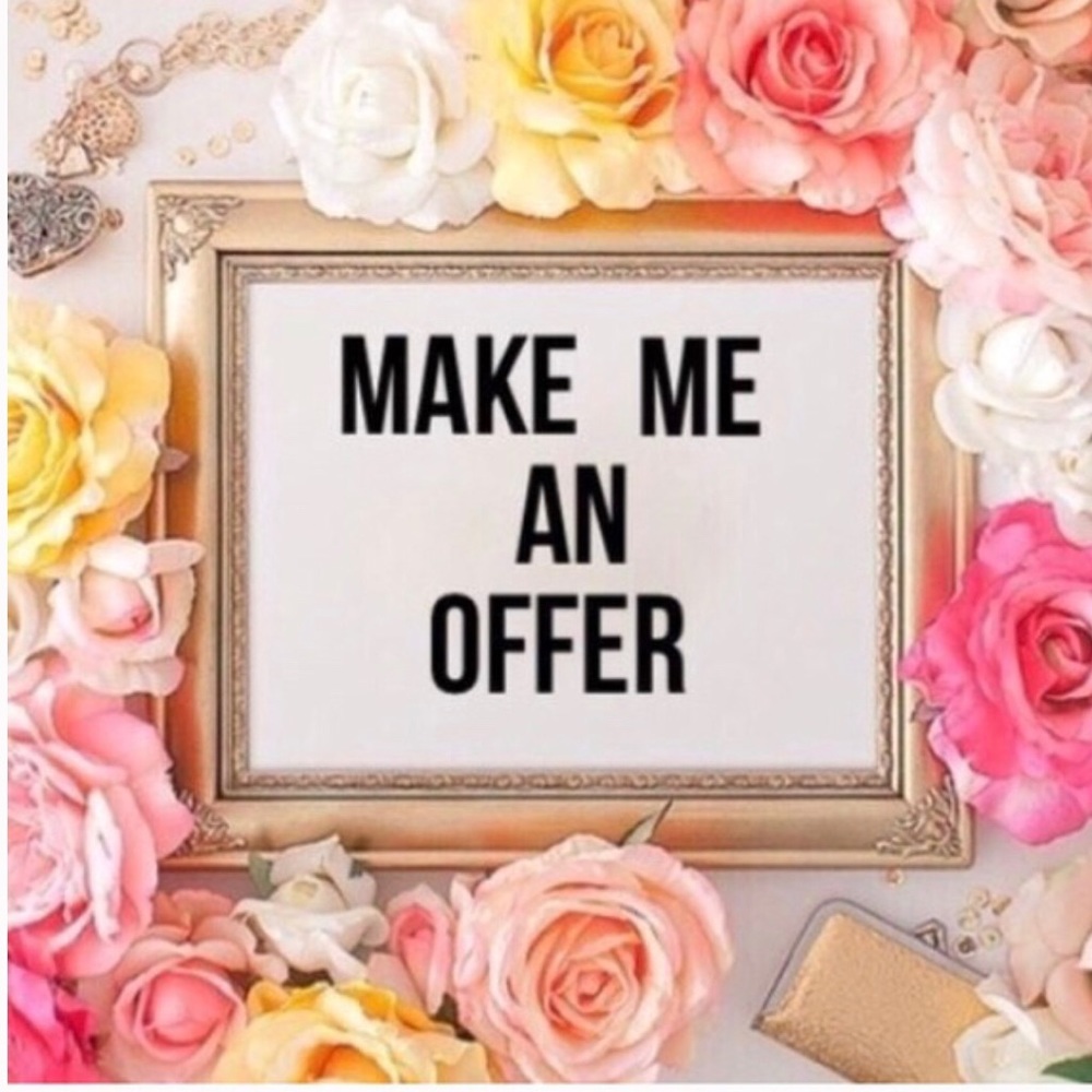 Make me an offer ☺️